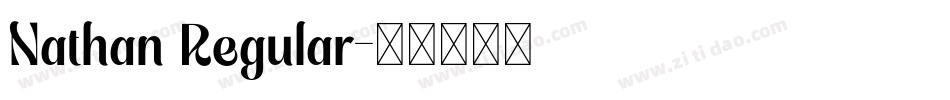 Nathan Regular字体转换